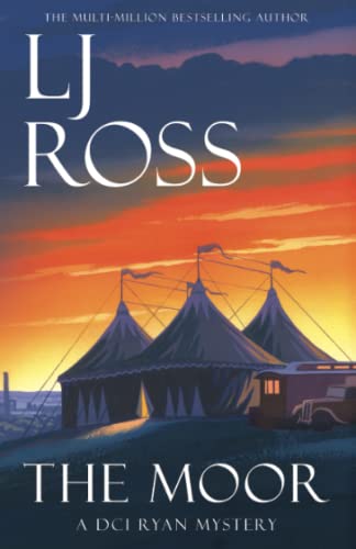 The Moor: A DCI Ryan Mystery (The DCI Ryan Mysteries)