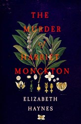 The Murder of Harriet Monckton