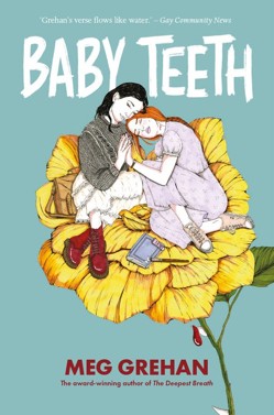 Baby Teeth – "Gloriously queer" (Kirkus starred review)