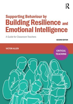 Supporting Behaviour by Building Resilience and Emotional Intelligence
