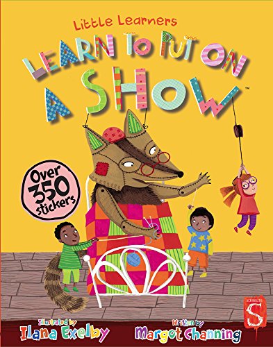 Learn To Put On A Show