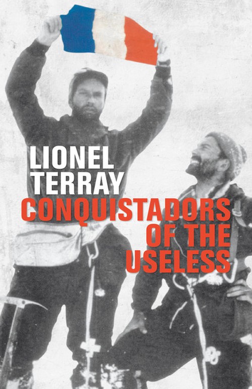 Conquistadors of the Useless