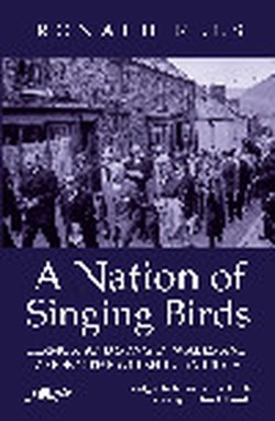 A Nation of Singing Birds - Sermon and Song in Wales and Among the Welsh
