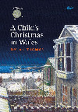 A Child's Christmas in Wales