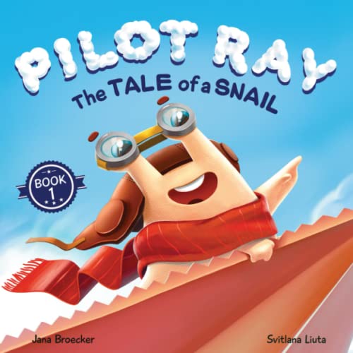 Pilot Ray - The Tale Of A Snail