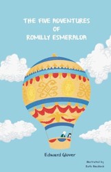 The Five Adventures of Romilly Esmeralda