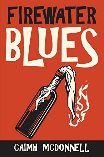 Firewater Blues