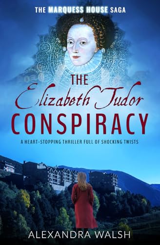 The Elizabeth Tudor Conspiracy