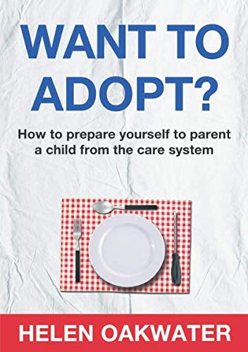 Want To Adopt? How To Prepare Yourself To Parent A Child From The Care System