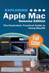 Exploring Apple Mac - Sonoma Edition