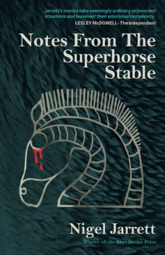 Notes From The Superhorse Stable