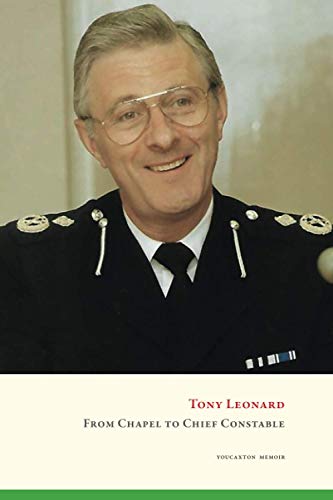 From Chapel to Chief Constable