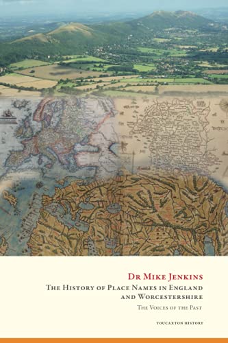 The History of Place Names in England and Worcestershire
