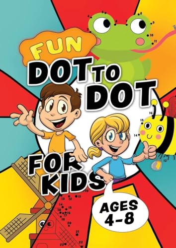 Fun Dot To Dot For Kids Ages 4-8