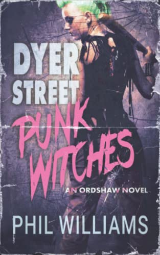 Dyer Street Punk Witches