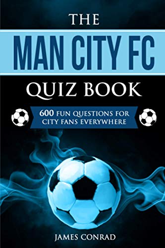 The Man City FC Quiz Book