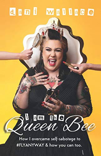 I Am The Queen Bee