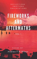 Fireworks and Aftermaths