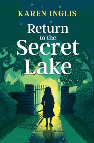 Return to the Secret Lake
