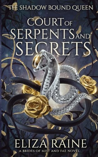 Court of Serpents and Secrets