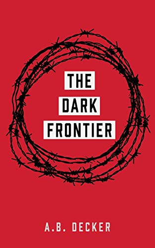 The Dark Frontier
