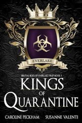 Kings of Quarantine