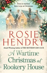 A Wartime Christmas at Rookery House: A heartwarming and joyful festive novella.