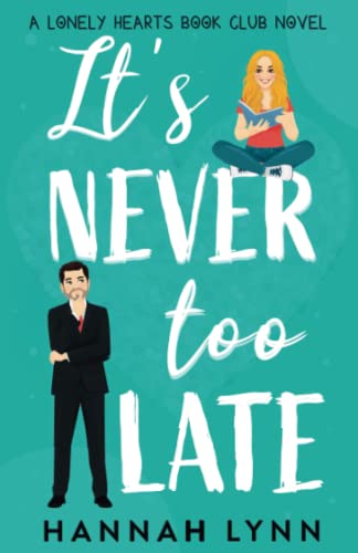 It's Never Too Late