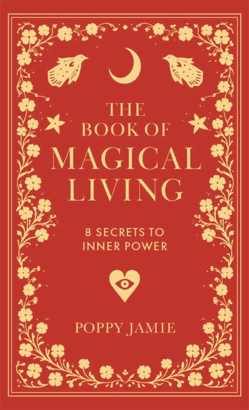 The Book of Magical Living
