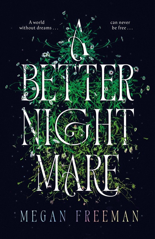 A A Better Nightmare