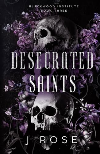 Desecrated Saints