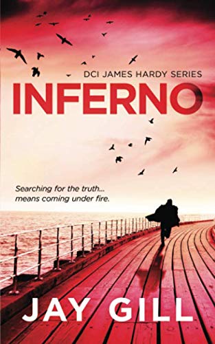 Inferno (Chief Inspector James Hardy)