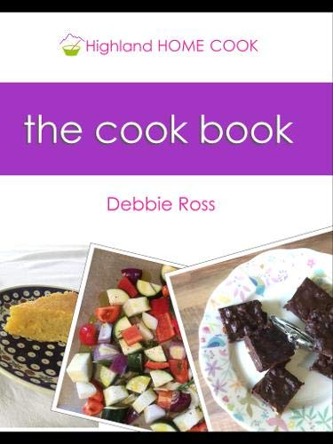 Highland Home Cook The CookBook
