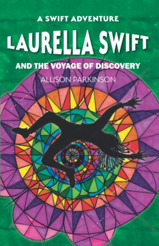 Laurella Swift and the Voyage of Discovery