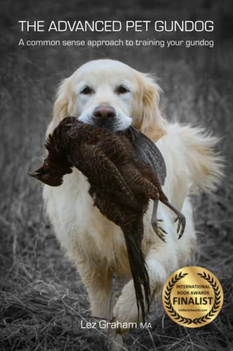The Advanced Pet Gundog