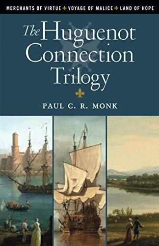 The Huguenot Connection Trilogy