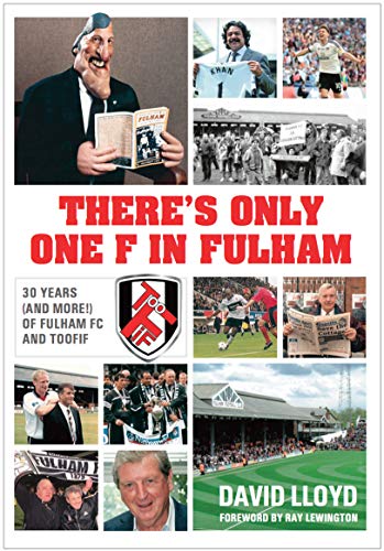THERES ONLY ONE F IN FULHAM