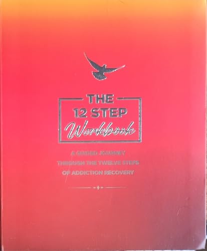 The 12 Step Workbook
