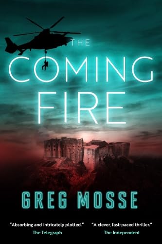 The Coming Fire