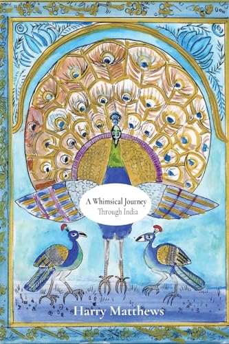 A Whimsical Journey Through India