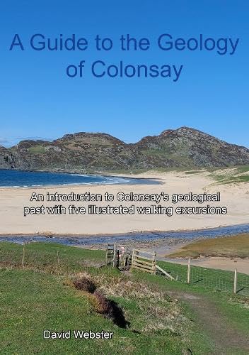 A Guide to the Geology of Colonsay