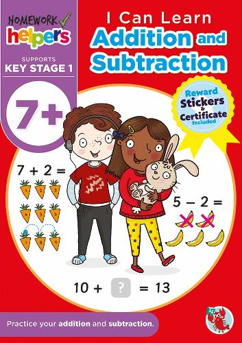 Home Learning: 7+ I Can Learn Addition and Subtraction