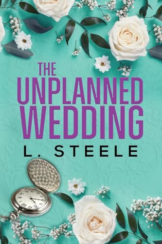 The Unplanned Wedding