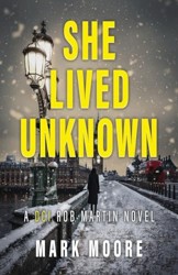 She Lived Unknown