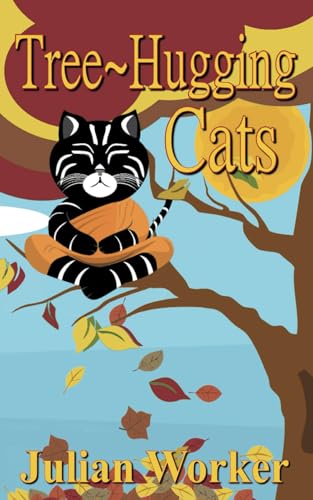 Tree-Hugging Cats