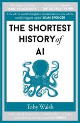 The Shortest History of AI