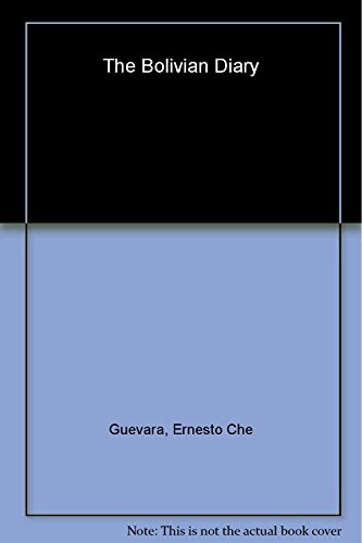 The Bolivian Diary
