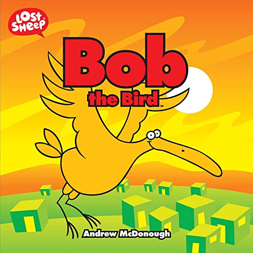 Bob, The Bird