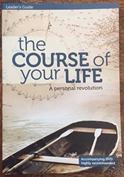 Course of Your Life - Leader's Guide