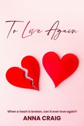 To Love Again